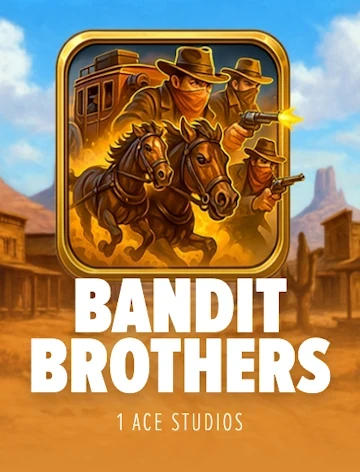 Bandit Brothers slot from 1Ace Studios
