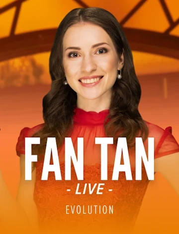 Fan Tan by Evolution